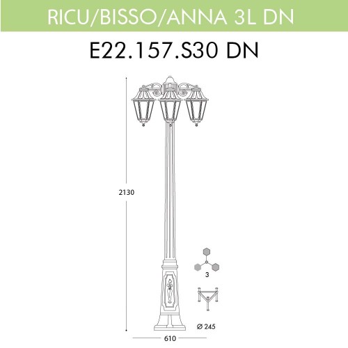 Уличный фонарь Fumagalli Ricu Bisso/Anna 3L Dn E22.157.S30.BXF1RDN